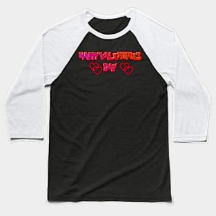 Happy Valentines Day Baseball T-Shirt